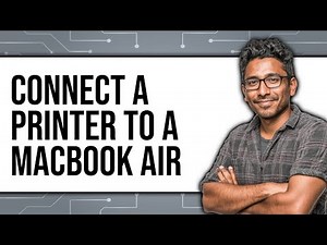 How to Connect a Printer to a MacBook Air (UPDATED 2025)