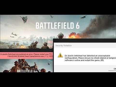 Fix Battlefield 6 EA Javelin AntiCheat Errors/EA Javelin AntiCheat Encountered An Error On PC