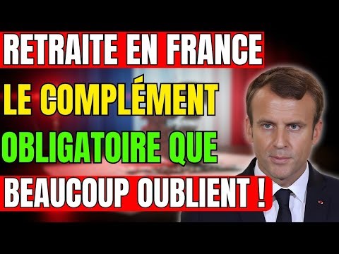 Retirement in France: the mandatory retirement supplement that should not be neglected!