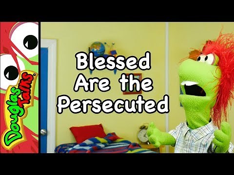 Blessed Are the Persecuted | The Beatitudes for kids