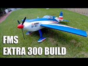 FMS Extra 300 build