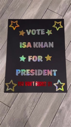 School President Poster Board for Nephew's Campaign