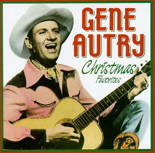 Gene Autry - Christmas Favorites