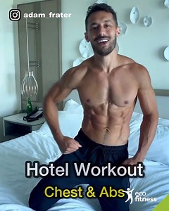 563K views · 8.7K reactions | ️ Hotel Room Workout Chest + Abs ...
