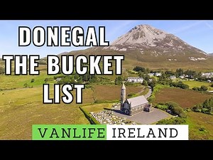 Donegal | The Bucket List | Ireland’s Most Stunning Scenery