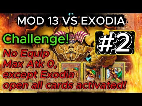 Challenge Yu-Gi-Oh FM MOD 13 VS EXODIA! #part2