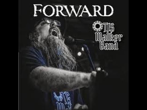 Forward (Official Music Video) | Otis Walker Band | Guitar-Driven Americana