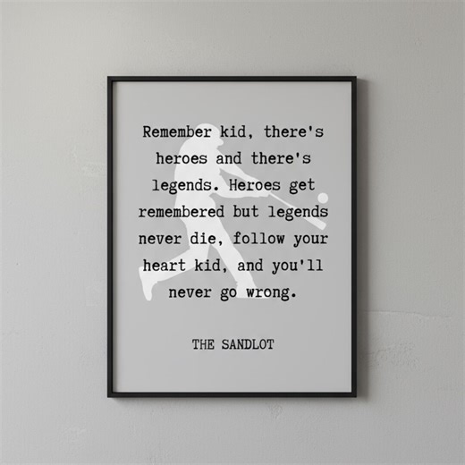 The Sandlot Quote, Heroes Get Remembered Legends Never Die Poster, Babe Ruth Printable Baseball Wall Art, Digital Download - Etsy