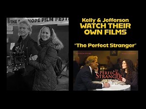 Kelly & Jefferson Moore watch their own film "The Perfect Stranger"