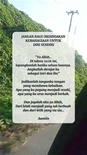 Jangan lupa do'akan dirimu. ini dia doanya... #katakata #quotes #ruangrasa #doamustajab