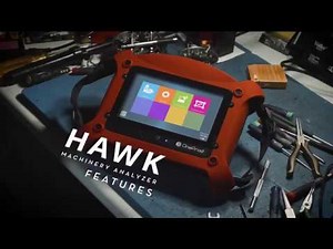 Discover the HAWK smart machinery analyzer features
