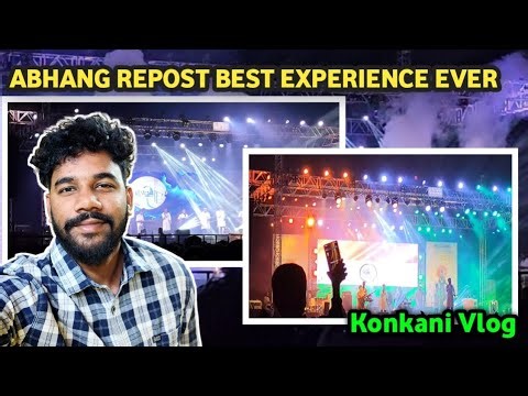 Abhang Repost Best Experience Ever 💥💥💥 ||KONKANI VLOG 😉||