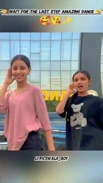 Mudh ke Dhekhe New Lage ll Girl's Dance ll Whatsapp Lyrics status ll#viralmashup#dance