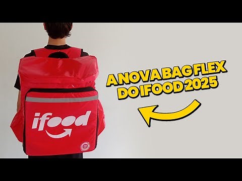 MOSTREI A NOVA BAG FLEX DO IFOOD 2025 – VALE A PENA? 🎒