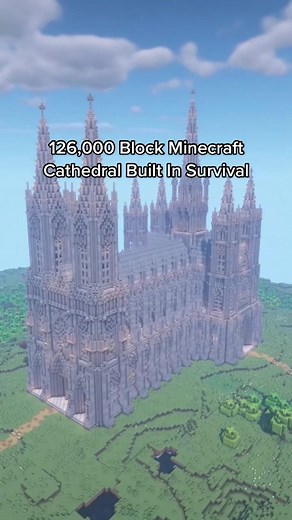 Building a 126,000 Block Minecraft Cathedral in Survival Mode