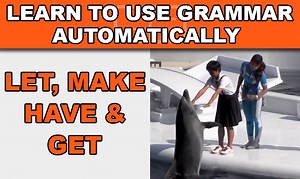 Causative Verbs | Learn to Speak English Fluently With EnglishAnyone
