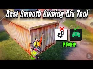 Best Smooth Gaming GFX Tool For 2025 ||