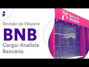 Revisão de Véspera BNB - Analista Bancário