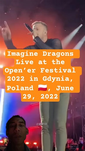 Imagine Dragons Live at the Open’er Festival 2022 in Gdynia, Poland 🇵🇱, June 29, 2022