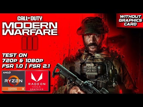 Call of Duty: Modern Warfare III on Ryzen 3 3200G Vega 8 | Low-End PC Test | No GPU