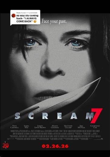 Replying to @ash ✧* It’s time to face your past, Sidney. #Scream7 | scream 7