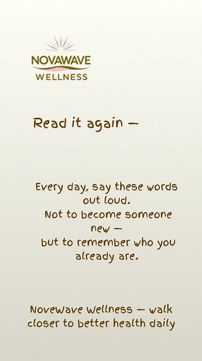 I am kind. I am strong. I am enough. I am special. I am confident. I am courageous. These six lines have the power to rewrite a whole day. Try saying them out loud and watch what changes inside you. #NoveWaveWellness #DailyHealing #WellnessJourney #SelfBelief #PeaceWithin | Pieter Last | Facebook