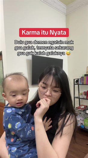 Semenjak jadi ibu, banyak kali karma yang kurasakan wkwk #mama #bayi #baby