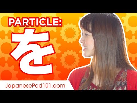を (o) #3 Ultimate Japanese Particle Guide - Learn Japanese Grammar