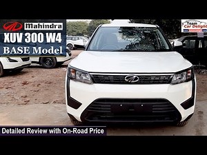 Mahindra XUV 300 Base Model W4 Detailed Review with On Road Price | Xuv300 W4 Model
