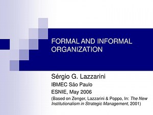 PPT - FORMAL AND INFORMAL ORGANIZATION PowerPoint Presentation, free download - ID:1218835