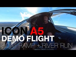 ICON A5 Demo Flight | Up A Boat Ramp & River Flying