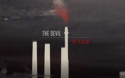 【纪录片】The.Devil.We.Know.2018 恶魔在身边（1080p 中英双字幕）黑水电影背后的故事