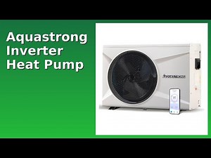 REVIEW (2025): Aquastrong Inverter Heat Pump. Features.