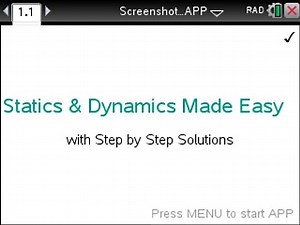 Statics and Dynamics Made Easy - Ti-Nspire CX - Step by Step Program