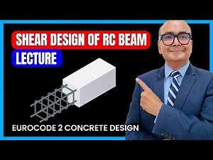 10 Shear design of RC beams – Lecture | Eurocode 2 Concrete Design