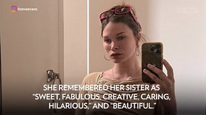 TikTok Star Eva Evans Dead at 29, Sister Reveals: 'Still Find Myself in a Constant Cycle of Denial'