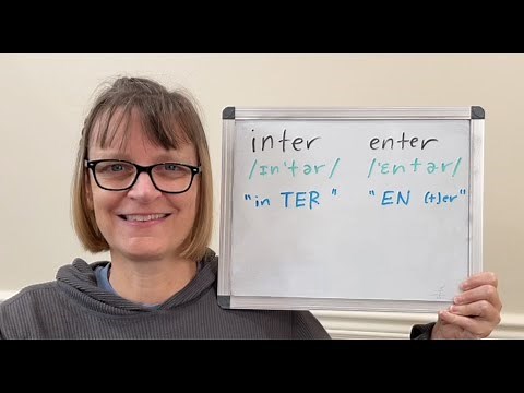 How to Pronounce Inter and Enter
