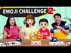 EMOJI CHALLENGE 2 | Ep 279 | Family Comedy Challenge | Aayu and Pihu Show