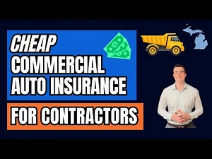 Cheap Commercial Auto Insurance for Contractors | Tips to Save & What to Know
