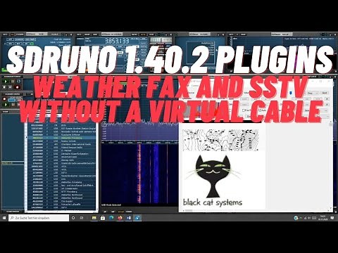SDRUNO 1.40.2 PLUGINS Wetterfax und SSTV ohne virtuelles Kabel
