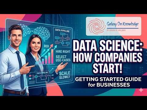 How Should Companies Get Started in Data Science