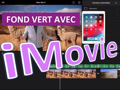 iMovie (iPad) et fonds verts