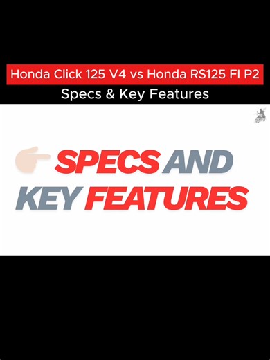 Honda Click 125 V3 vs Honda RS125 FI: Side by Side Comparison