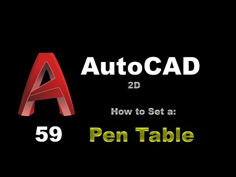AutoCAD - How to set a Pen Table - 059