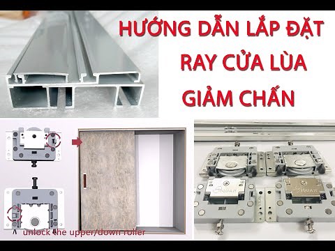 Cách lắp đặt ray cửa lùa giảm chấn cho tủ áo - Siquar T409