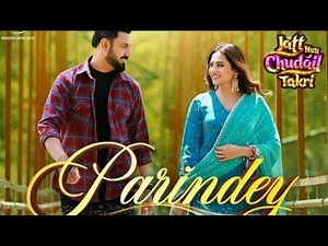 Parindey (Official Audio)- B Praak | Sargun | Gippy Grewal | Roopi | Avvy Sral New Punjabi Song 2024