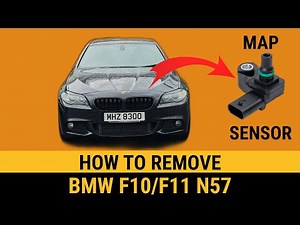 How to remove MAP sensor charge air pressure BMW F10 F11 530d N57 535d E90 E91 E92 330d F01 F02 730d