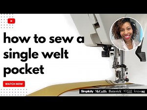 How to Sew a Single Welt Pocket