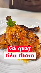 44K views · 202 reactions | Làm món gà quay thơm theo cách này cực kì ngon mà siêu đơn giản#gaquaytieu#thuquynhnguyen#xuhuong | Thu Quỳnh Nguyễn | Facebook