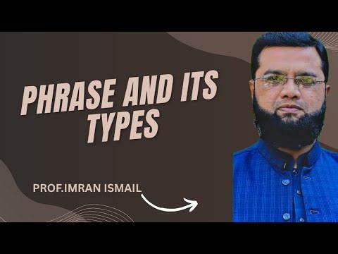 Phrase and its types